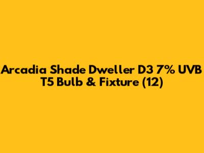 Arcadia Shade Dweller D3 7% UVB T5 Bulb & Fixture (12")