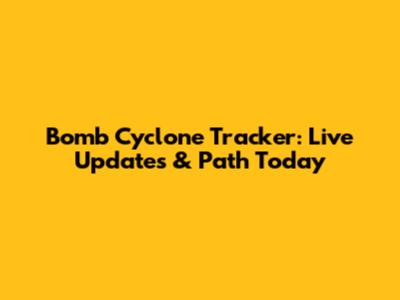 Bomb Cyclone Tracker: Live Updates & Path Today