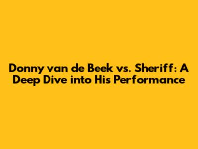 Donny van de Beek vs. Sheriff: A Deep Dive into His Performance