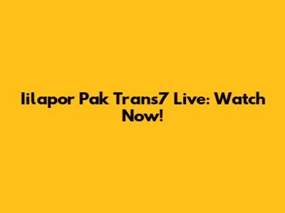 Iilapor Pak Trans7 Live: Watch Now!