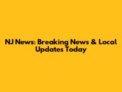 NJ News: Breaking News & Local Updates Today