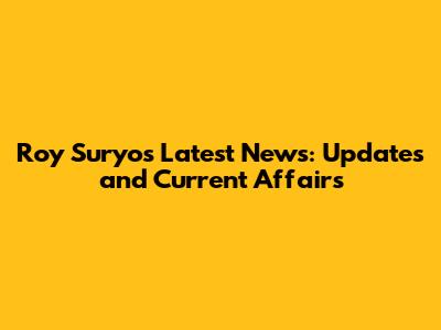 Roy Suryo's Latest News: Updates and Current Affairs