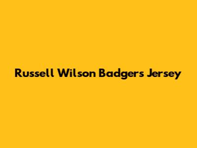 Russell Wilson Badgers Jersey