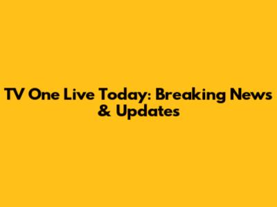 TV One Live Today: Breaking News & Updates