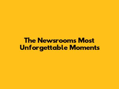 The Newsroom's Most Unforgettable Moments