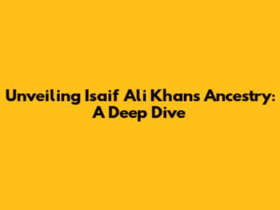 Unveiling Isaif Ali Khan's Ancestry: A Deep Dive